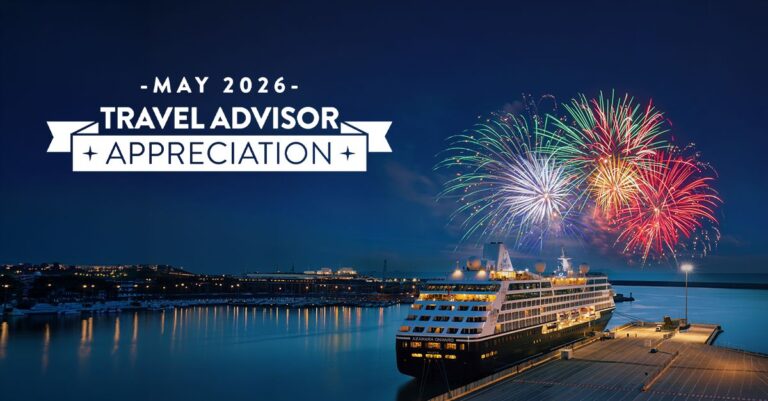 Night harbor with a docked cruise ship at dusk and fireworks, advertising May 2026 Travel Advisor Appreciation on a banner with ribbons and stars.