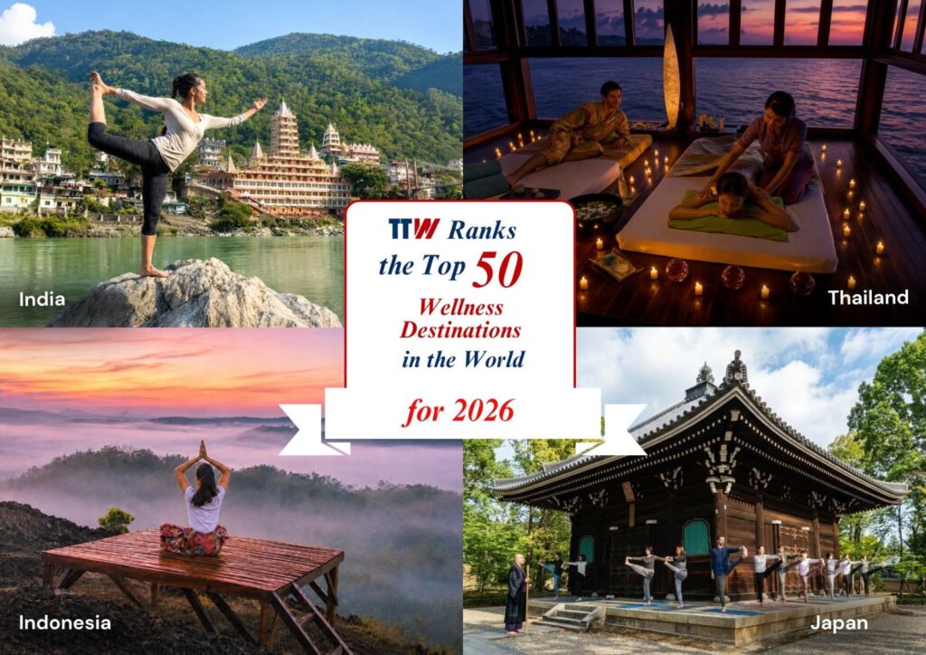 Collage advert for TTW Top 50 Wellness Destinations 2026, featuring India, Thailand, Indonesia, Japan.